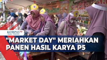 Market Day Meriahkan Panen Hasil Karya P5