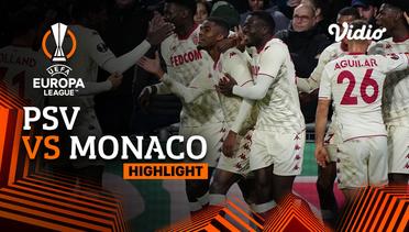 Highlight - PSV vs Monaco | UEFA Europa League 2021/2022