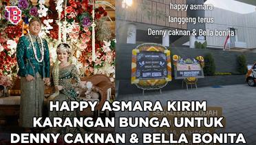 Happy Asmara kirim karangan bunga untuk Denny Caknan dan Bella Bonita, tepis tudingan galau