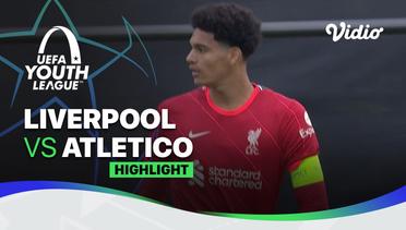 Highlight - Liverpool vs Atletico Madrid | UEFA Youth League 2021/2022