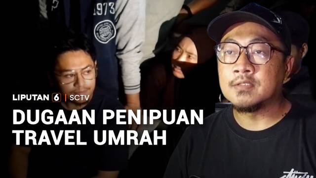 Ratusan Calon Jemaah Umrah Diduga Ditipu Agen Perjalanan | Liputan 6