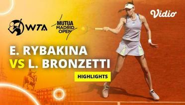 Elena Rybakina vs Lucia Bronzetti - Highlights | WTA Mutua Madrid Open 2024