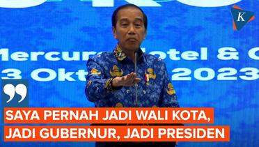 Jokowi Pamer Pernah Jadi Wali Kota, Gubernur, dan Presiden