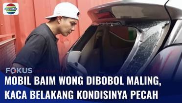 Viral!! Mobil Baim Wong Dibobol, Kaca Mobil Korban Pecah | Fokus