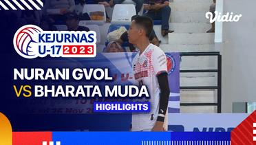 Perebutan Tempat Ketiga Putra: Nurani GVOL vs Bharata Muda - Highlights | Kejurnas Bola Voli Antarklub U-17 2023