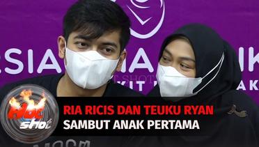 Ria Ricis dan Teuku Ryan Sambut Anak Pertama,Nama dan Wajah Masih Dirahasiakan | Hot Shot