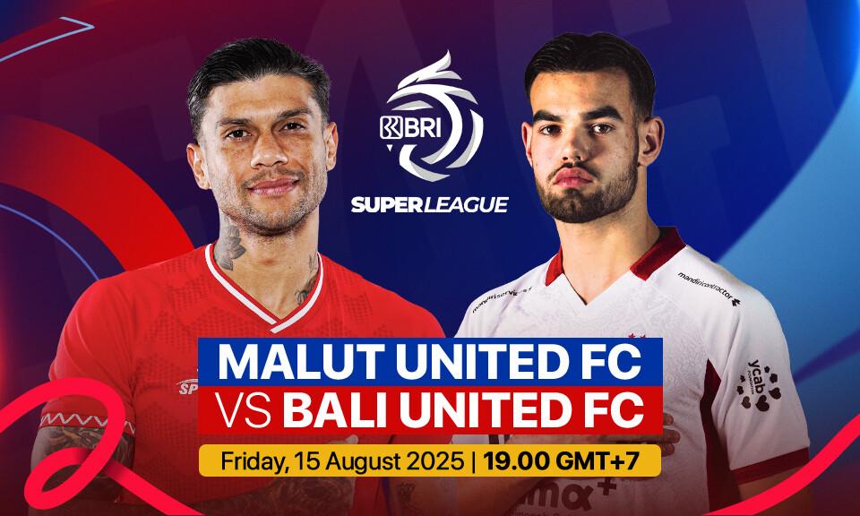 Malut United FC vs Bali United FC