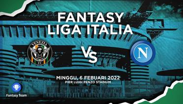 Prediksi Fantasy Liga Italia : Venezia vs Napoli