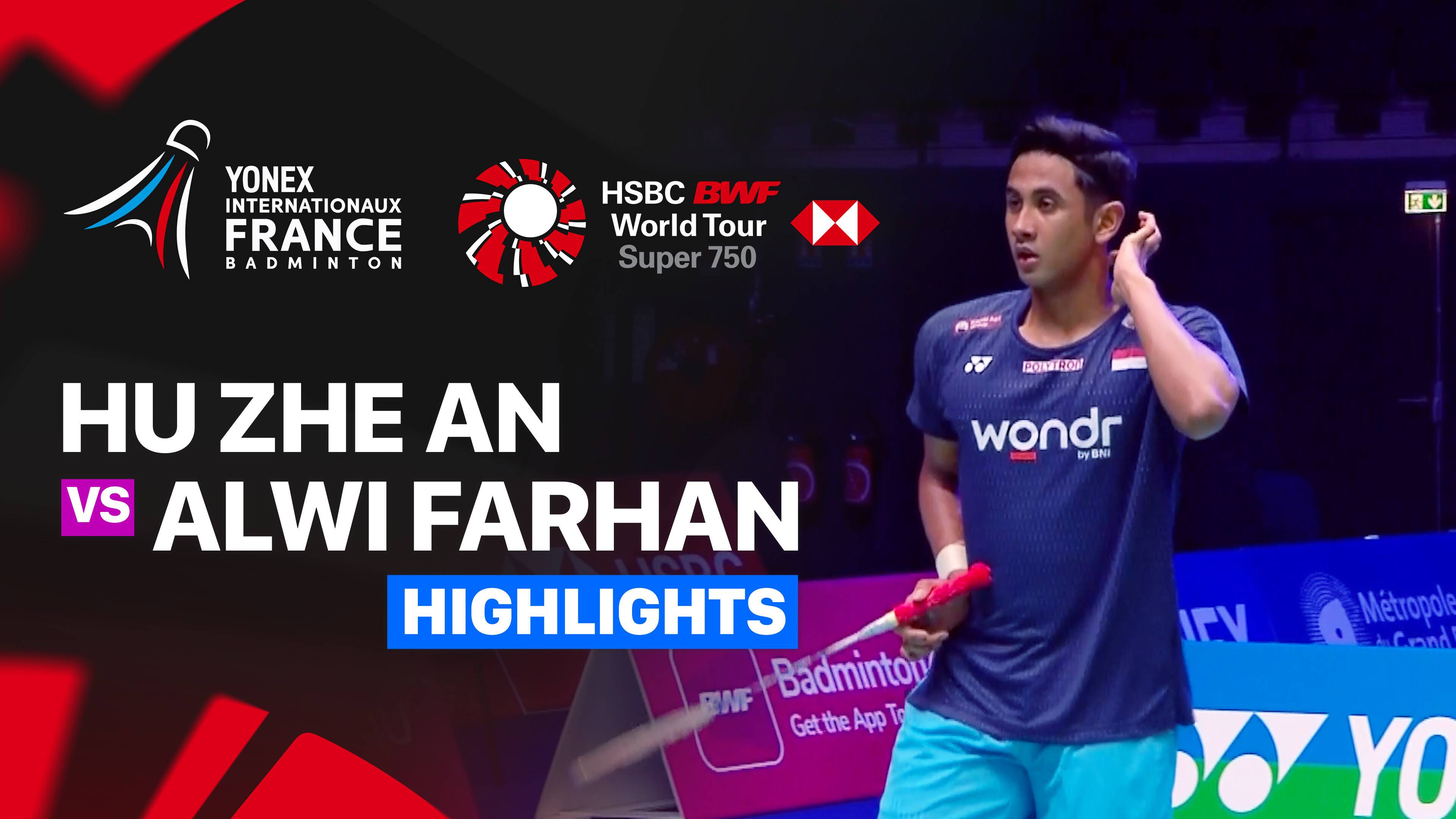 Hu Zhe An (CHN) vs Alwi Farhan (INA) - Men's Singles Quarterfinal | YONEX French Open 2026