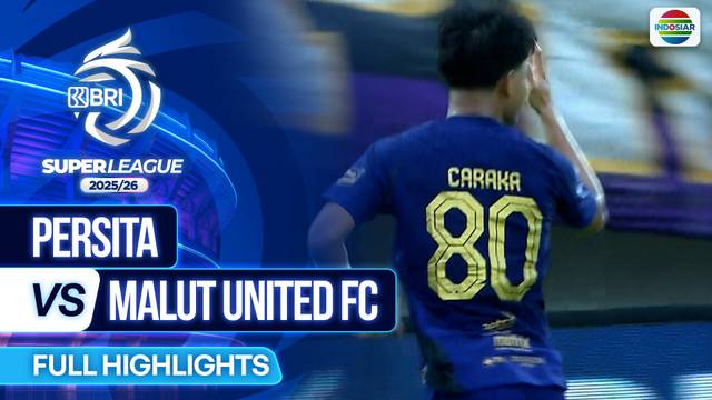 Persita VS Malut United FC - Full Highlights | BRI Super League 2025/26