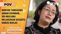 Jadi Menteri Keuangan, Sri Mulyani Beberkan Cara ‘Healing’ Versinya Disaat Mumet | POV