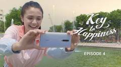 OPPO Reno2 F | KEY TO HAPPINESS [Eps 4]