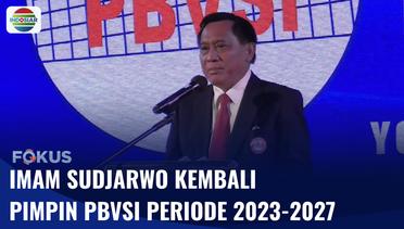 Imam Sudjarwo Kembali Terpilih Sebagai Ketua Umum Pengurus Pusat PBVSI 2023-2027 | Fokus