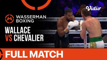 Full Match | Boxing: WBA Oceania Light Heavyweight Title | Title - Under Card | Conor Wallace vs Faris Chevalier | Wasserman Boxing