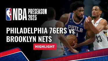 Philadelphia 76ers vs Brooklyn Nets- Highlights | NBA Preseason 2023