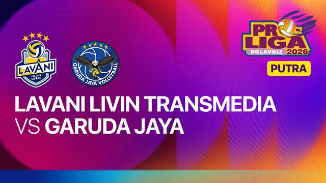 Putra: Jakarta Lavani Livin Transmedia vs Jakarta Garuda Jaya - Full Match | Proliga 2026