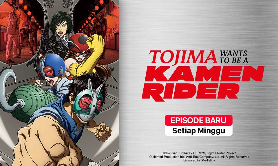 Tojima Wants to Be a Kamen Rider