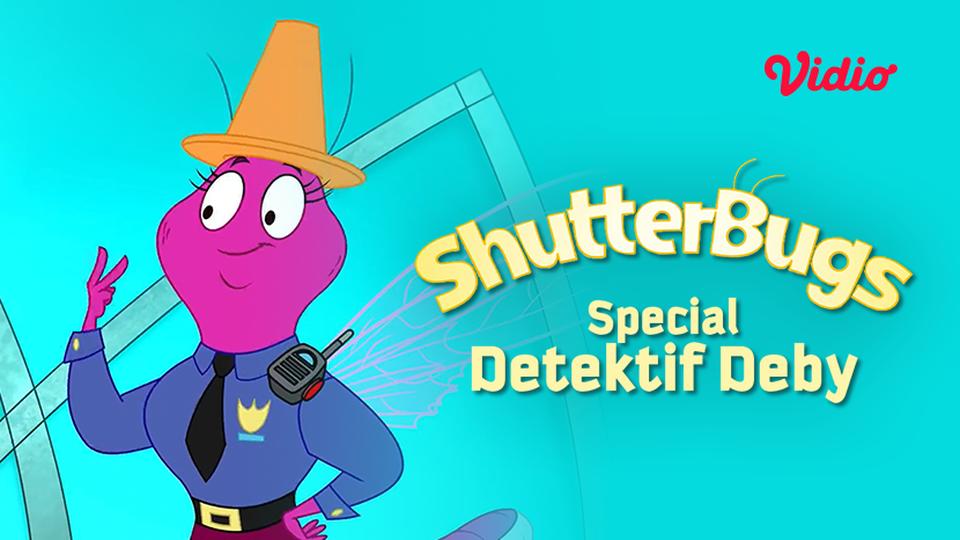 Shutterbugs - Spesial Detektif Deby
