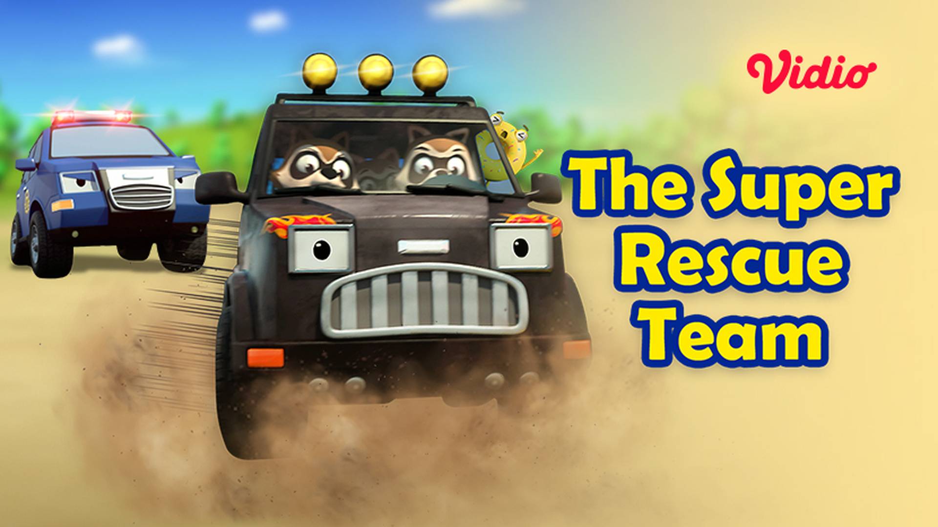 The Super Rescue Team