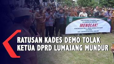 Demo Ratusan Kades Kabupaten Lumajang Tolak Ketua DPRD Mundur