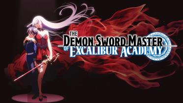 Sinopsis The Demon Sword Master of Excalibur Academy (2023), Rekomendasi Anime Series