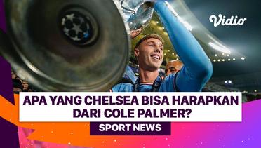 Apa yang Chelsea Bisa Harapkan dari Cole Palmer?