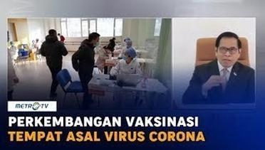 Perkembangan Vaksinasi di Tempat Asal Virus Corona