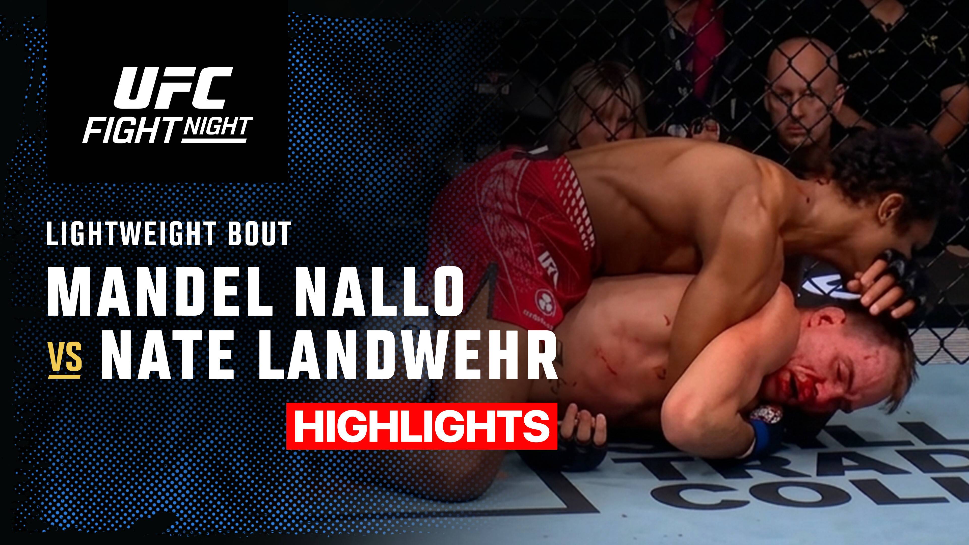 Mandel Nallo vs Nate Landwehr - Lightweight Bout | UFC Fight Night