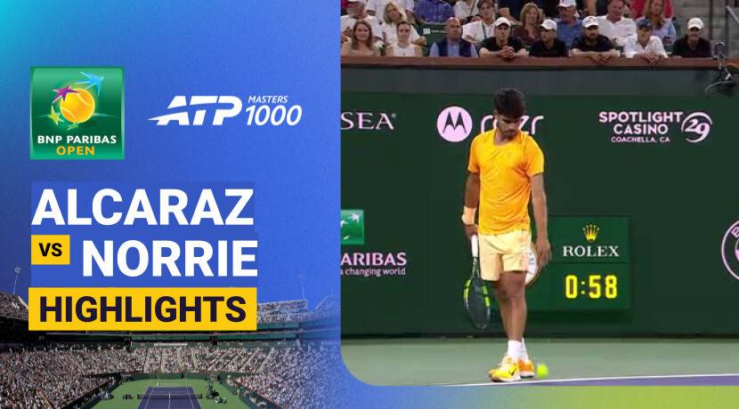 Carlos Alcaraz vs Cameron Norrie - Quarterfinals | ATP 1000: BNP Paribas Open 2026