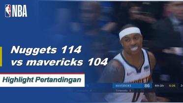 NBA I Cuplikan Pertandingan : Nuggets 114 vs Mavericks 104