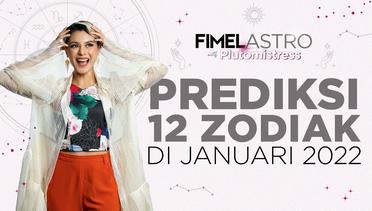 FimelAstro with Plutomistress: Prediksi 12 Zodiak di Januari 2022