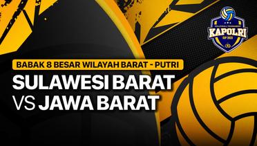 Full Match | Putri: Sulawesi Barat vs Jawa Barat | Piala Kapolri 2023