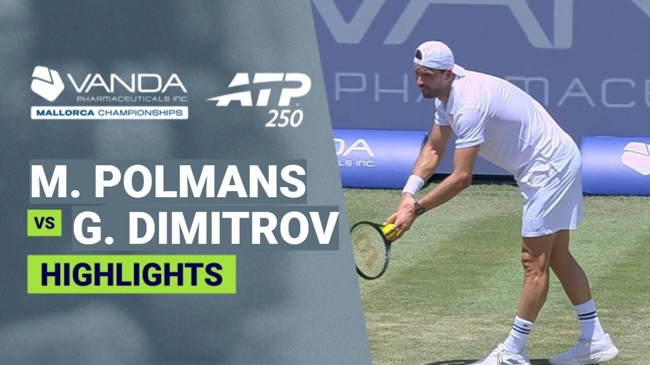 Marc Polmans vs Grigor Dimitrov - Round 1 | ATP 250: Vanda Pharmaceuticals Mallorca Championships 2026
