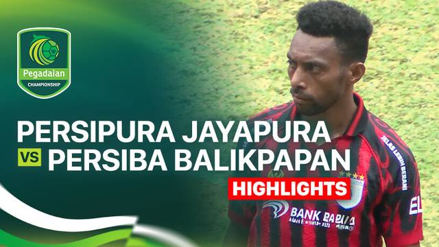 Persipura Jayapura vs Persiba Balikpapan - Highlight | Pegadaian Championship 2025/26
