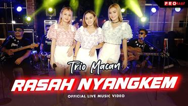 Trio Macan - Rasah Nyangkem (Official Music Video) | Live Version