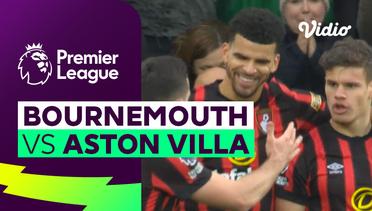 Bournemouth vs Aston Villa - Mini Match | Premier League 23/24