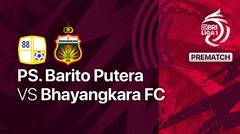 Jelang Kick Off Pertandingan - PS. Barito Putera vs Bhayangkara FC