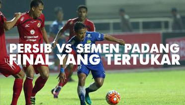 Persib vs Semen Padang : Final Yang Tertukar
