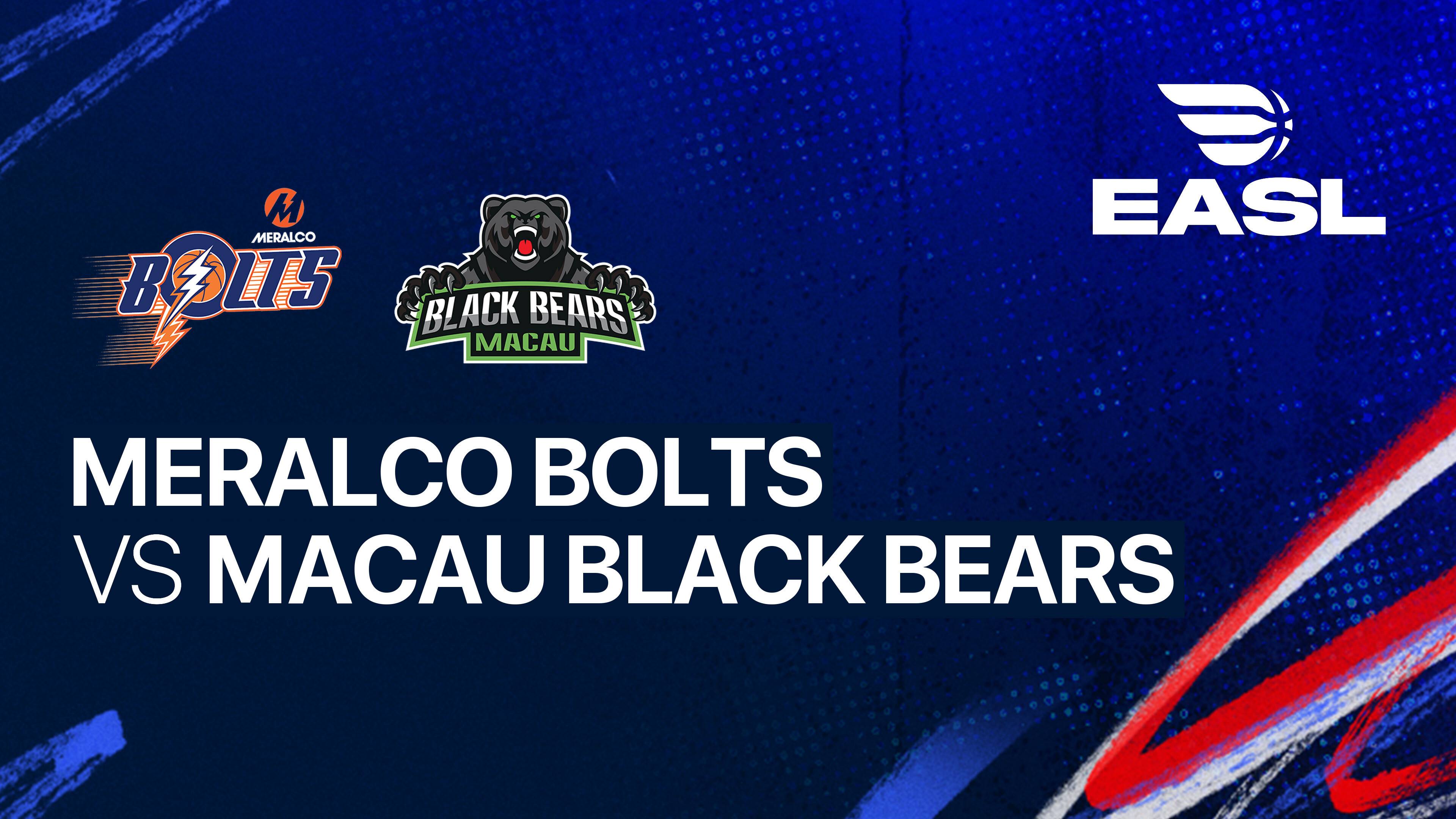 Meralco Bolts vs Macau Black Bears
