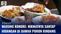 Warung Kondre: Mencicipi Lezatnya Aneka Hidangan Nusantara di Bawah Pohon Rindang | Fokus