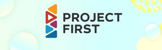 Project First