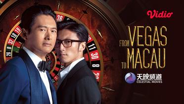From Vegas to Macau