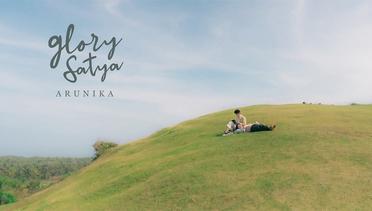 Glory Satya - Arunika (Official Music Video)