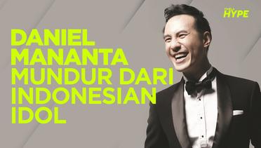 3 Alasan Daniel Mananta Mundur dari Indonesian Idol