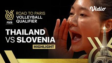 Match Highlights | Thailand vs Slovenia | Women's FIVB Road to Paris Volleyball Qualifier