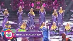 CANTIK-CANTIK! Al Kirom Tampil Bawakan 'Annabi Shollu Alaih' - Festival Ramadan 2019