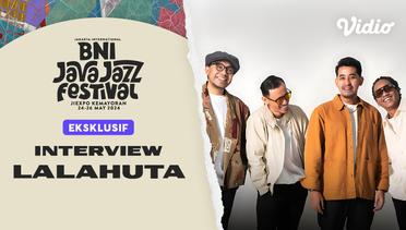 Exclusive Interview With Lalahuta at BNI Java Jazz Festival 2024