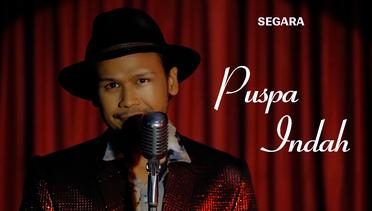 Segara - Puspa Indah (Official Music Video)