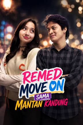 Remed Move On Sama Mantan Kandung