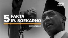 5 Fakta Bung Karno, Bapak Proklamator Indonesia